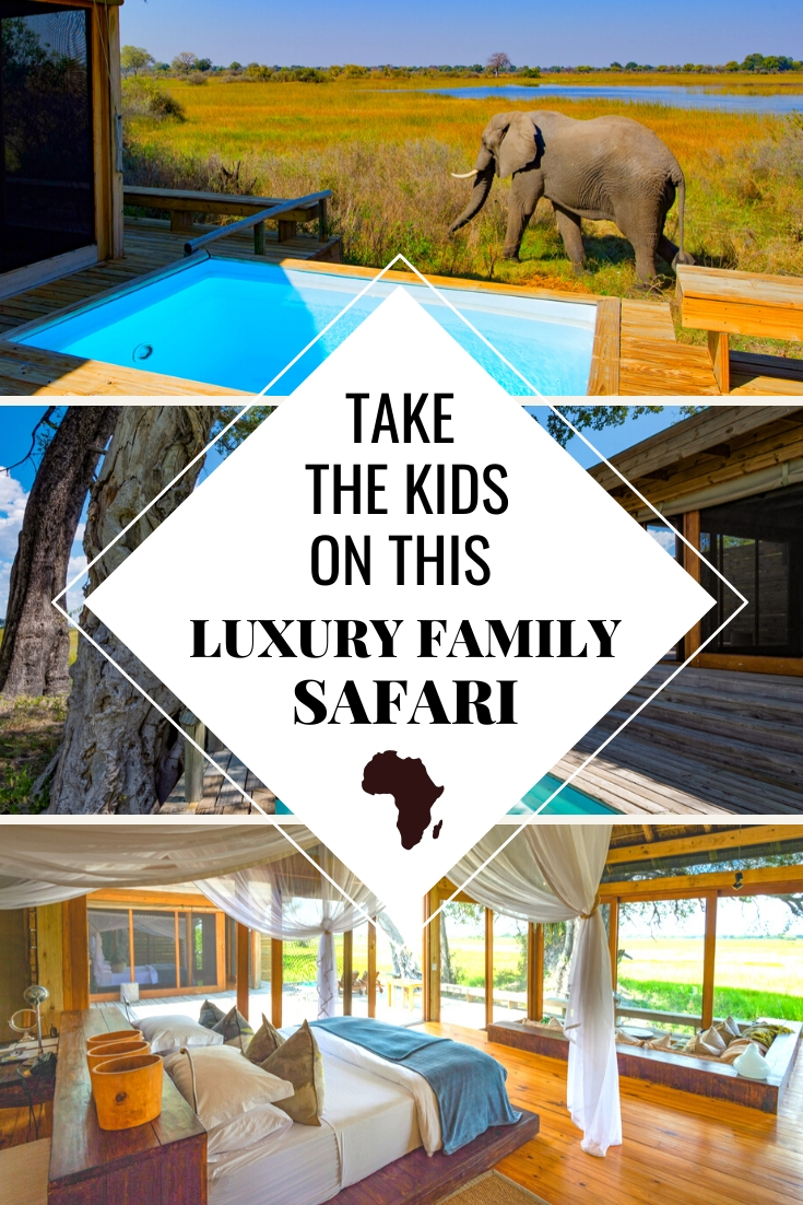 Luxury African Safari Botswana Safari for Families